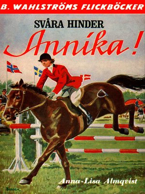 cover image of Annika 6--Svåra hinder, Annika!